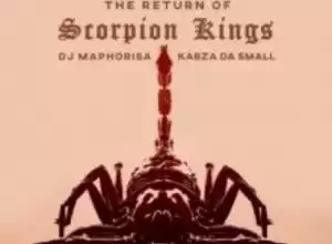 Kabza De Small X DJ Maphorisa - Korobela ft. Njelic